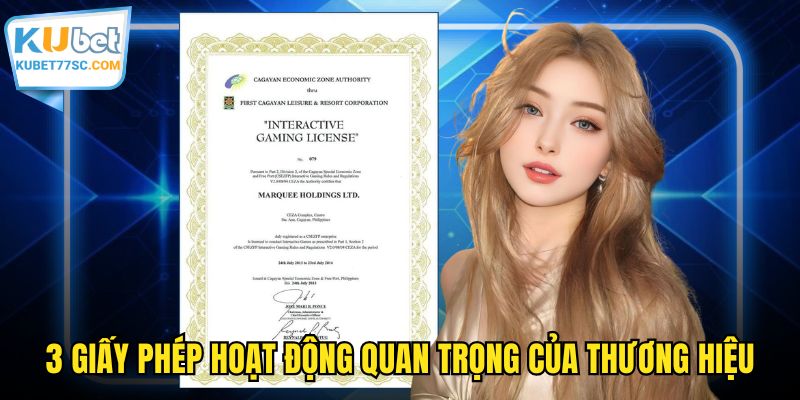 3 giấy phép hoạt động quan trọng của thương hiệu