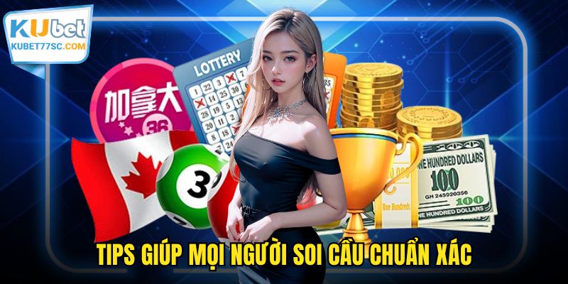 Tips giúp mọi người soi cầu chuẩn xác